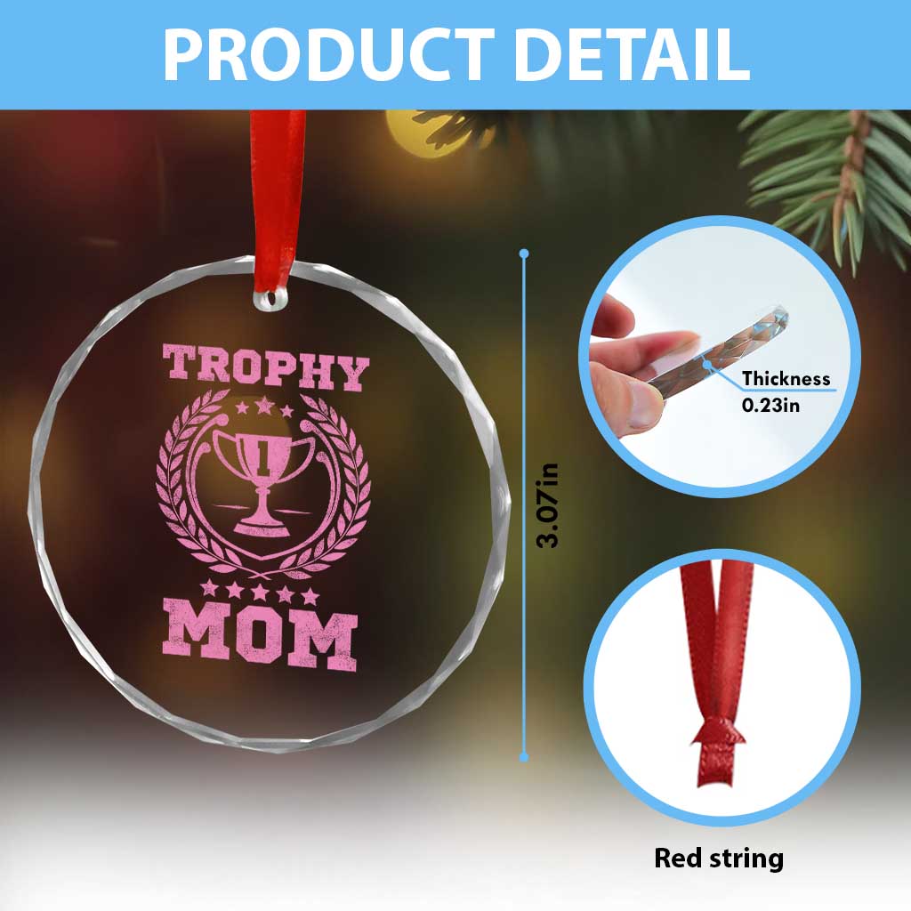 Trophy Mom Crystal Glass Ornament Number One Mama Funny Mother's Day TS11 Print Your Wear