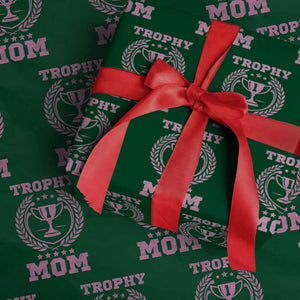 Trophy Mom Wrapping Paper Roll Number One Mama Funny Mother's Day TS11 Green Print Your Wear