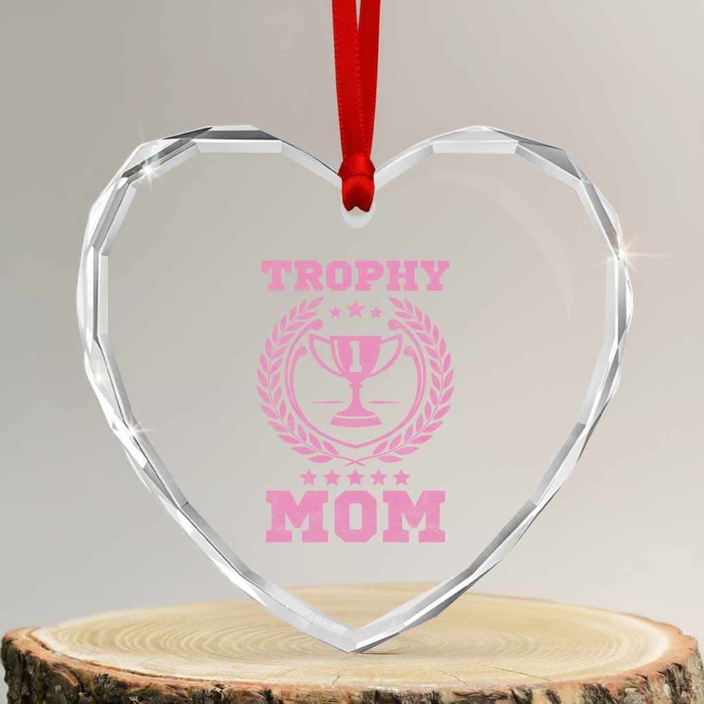 Trophy Mom Heart Crystal Glass Ornament Number One Mama Funny Mother's Day TS11 Transparent Glass 3'' Heart Print Your Wear
