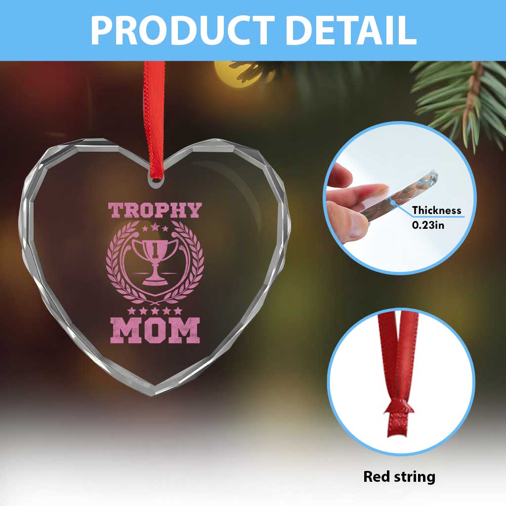 Trophy Mom Heart Crystal Glass Ornament Number One Mama Funny Mother's Day TS11 Print Your Wear
