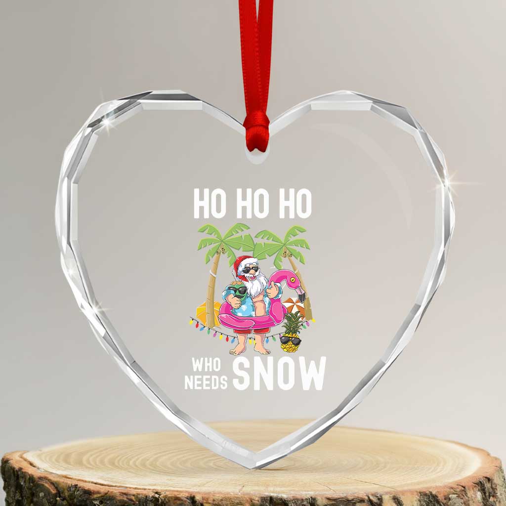 Tropical Beachy Xmas Heart Crystal Glass Ornament Ho Ho Ho Who Needs Snow Santa Xmas In Hawaii Palm Tree TS02 Transparent Glass 3'' Heart Print Your Wear