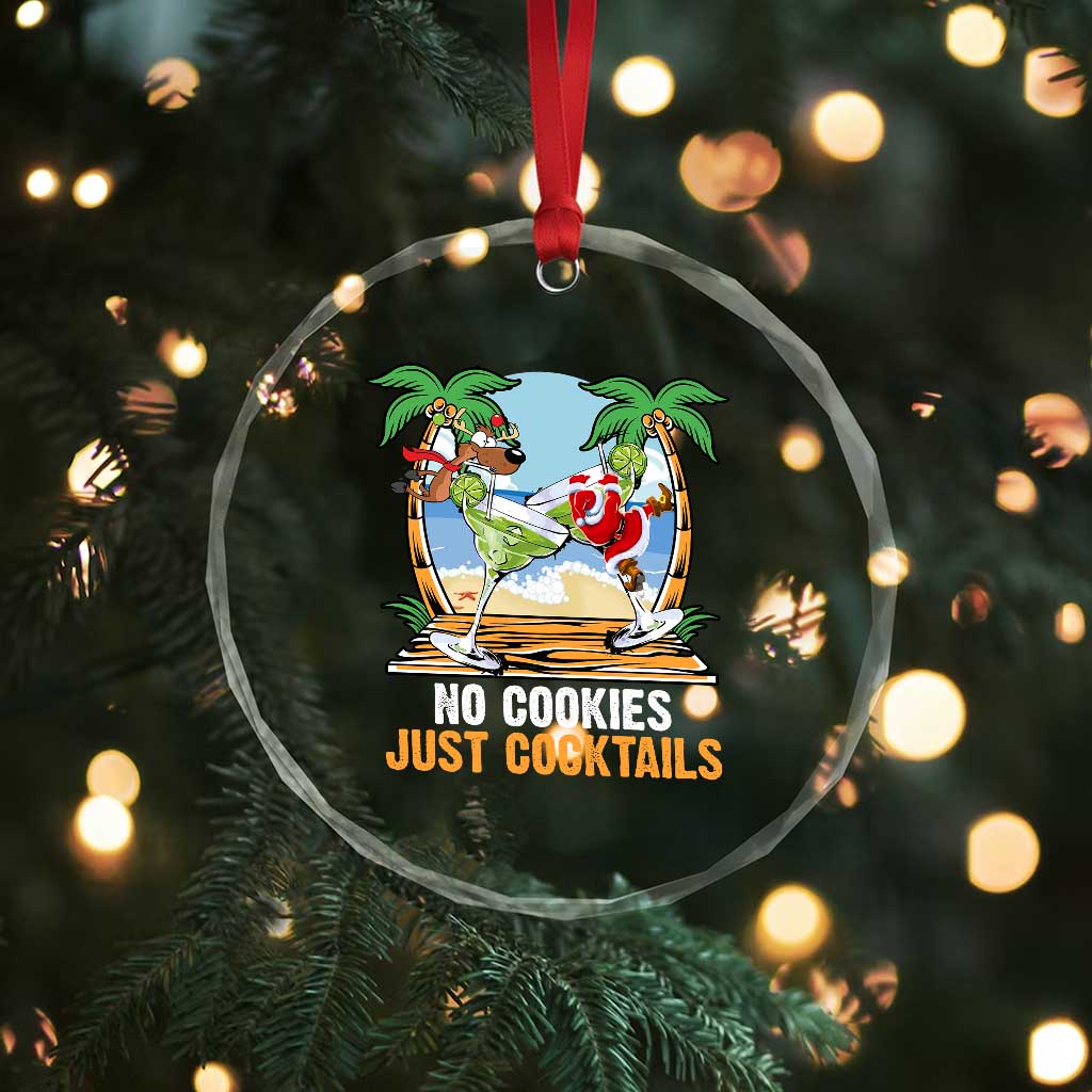 Tropical Xmas Crystal Glass Ornament No Cookies Just Cocktails Drunk Santa Reindeer TS09 Print Your Wear