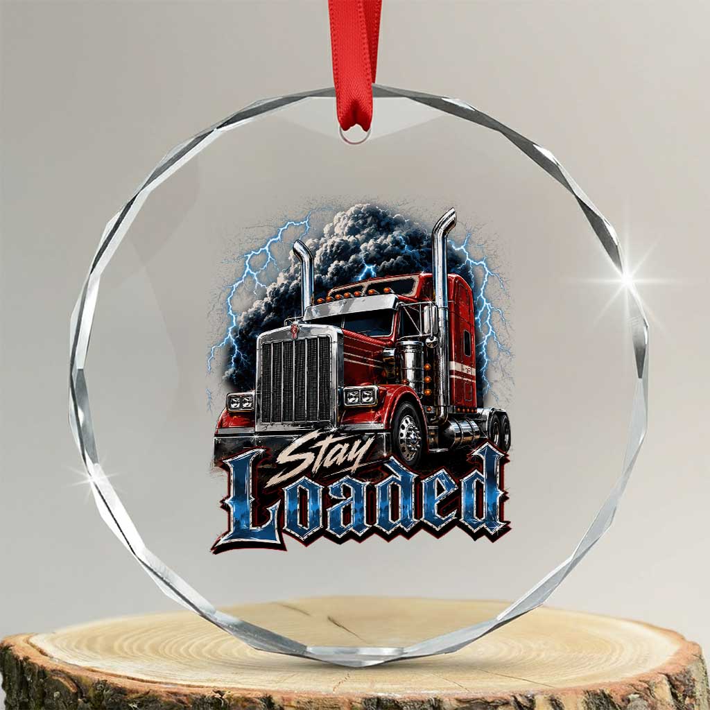 Truck Driver Crystal Glass Ornament Funny Trucker Husband Big Rig Semi Trailer Truckin TS10 Transparent Glass 3'' Circle Print Your Wear