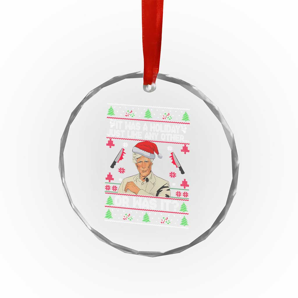 True Crime Ugly Christmas Crystal Glass Ornament Funny Holiday Xmas Party TS10 Print Your Wear