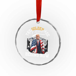 Trump 2025 Crystal Glass Ornament The Golden Age Of America Begins Right Now 47th President - Print Your Wear