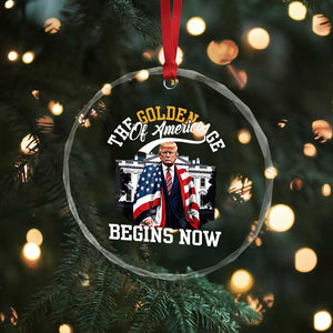 Trump 2025 Crystal Glass Ornament The Golden Age Of America Begins Right Now 47th President - Print Your Wear
