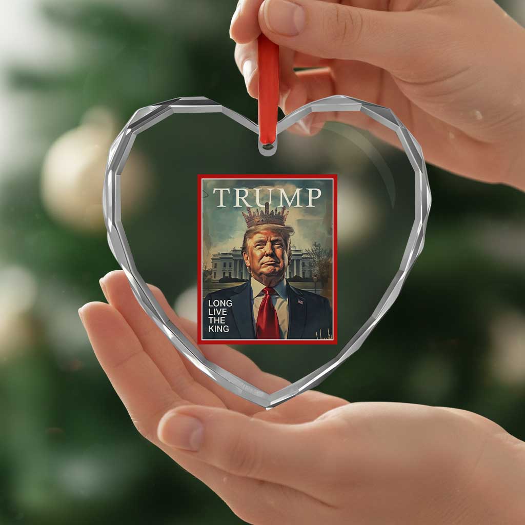Trump 2025 Heart Crystal Glass Ornament Long Live The King Patriotic Graphic TS02 Print Your Wear