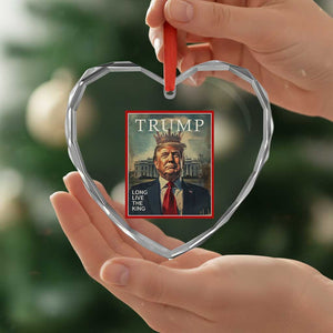 Trump 2025 Heart Crystal Glass Ornament Long Live The King Patriotic Graphic TS02 Print Your Wear