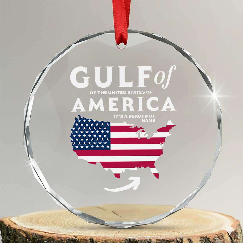 Trump America's Gulf Crystal Glass Ornament Gulf Of The Usa American Flag Pride Patriotic TS02 Transparent Glass 3'' Circle Print Your Wear