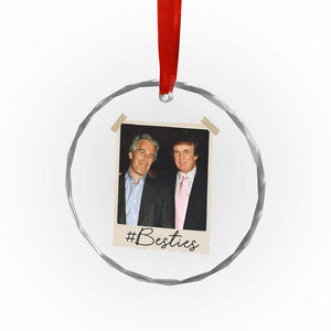 Trump Epstein Besties Crystal Glass Ornament Funny FDT Vintage Photo BFF Best Friends Forever - Print Your Wear