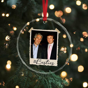 Trump Epstein Besties Crystal Glass Ornament Funny FDT Vintage Photo BFF Best Friends Forever - Print Your Wear