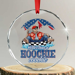 Trump Hotter Than A Hoochie Coochie Crystal Glass Ornament TS10 Transparent Glass 3'' Circle Print Your Wear
