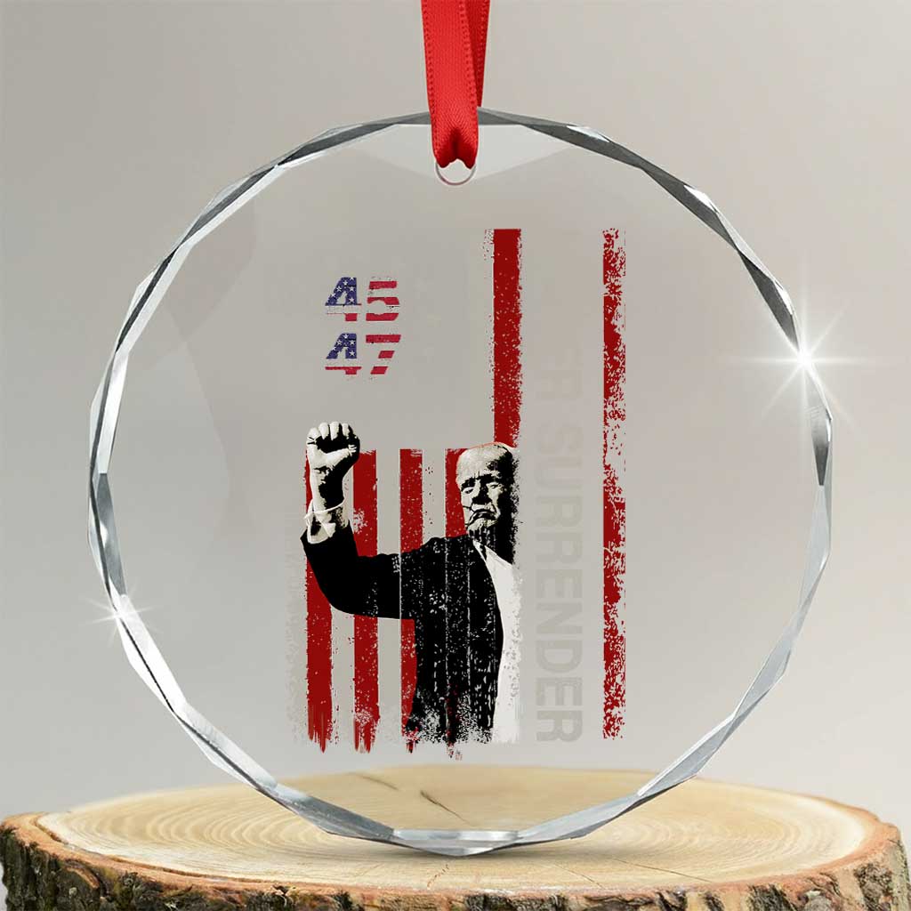 Trump Raised Fist Crystal Glass Ornament Never Surrender President 45 47 US Flag TS02 Transparent Glass 3'' Circle Print Your Wear
