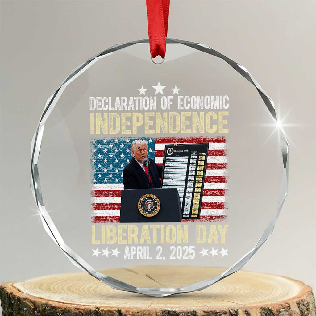 Trump Tariffs Chart Crystal Glass Ornament Declaration of Economic Independence Liberation Day 2025 TS02 Transparent Glass 3'' Circle Print Your Wear