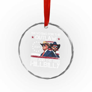 Trump Vance '24 Crystal Glass Ornament Trump I'm Voting For The Outlaw And Hillbilly TS10 Print Your Wear