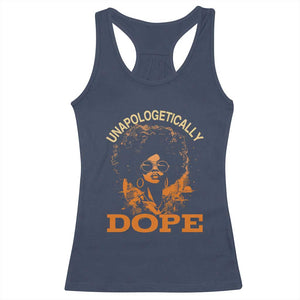 Black Women Unapologetically Dope Racerback Tank Top Juneteenth Black History Pride TS01 Navy Print Your Wear