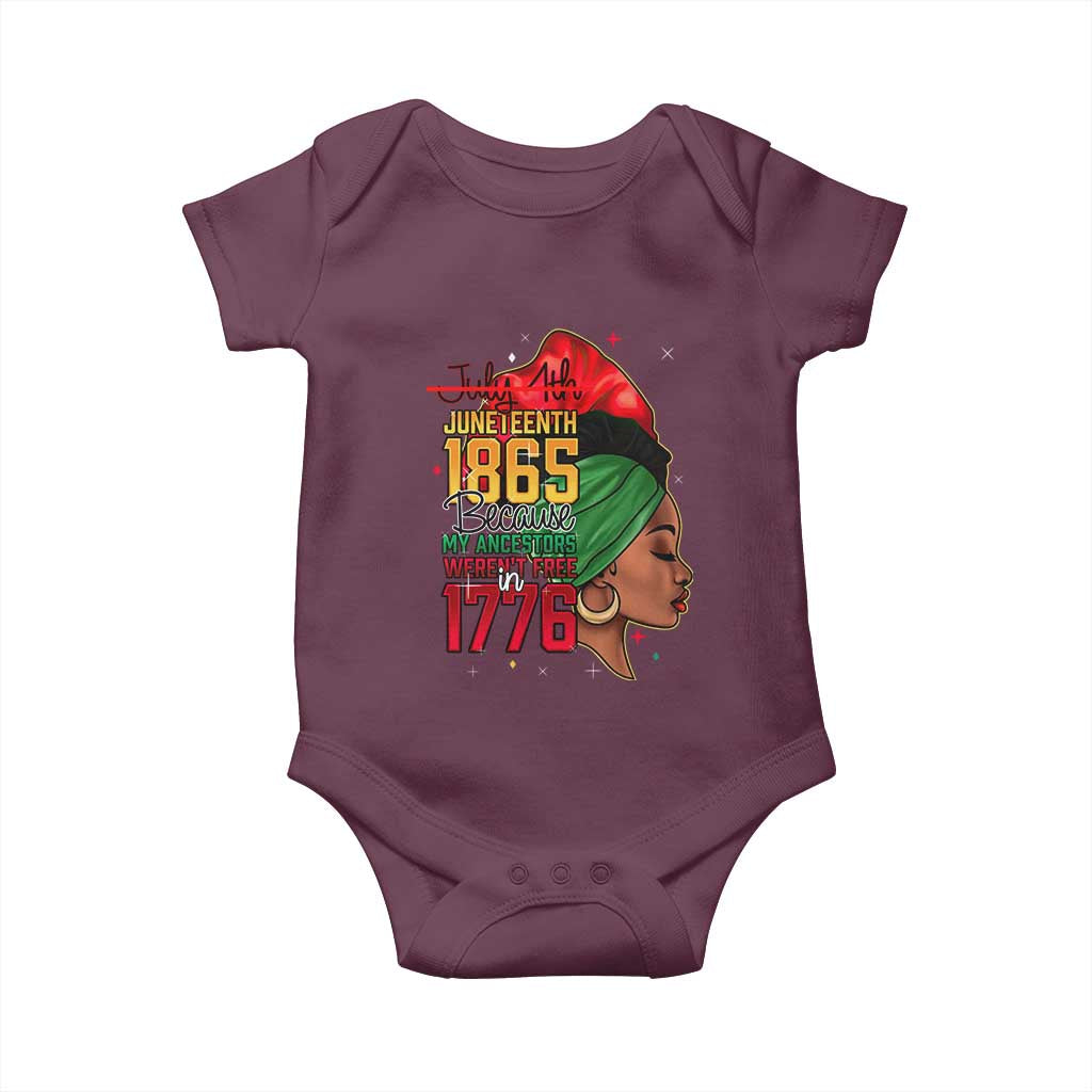 Juneteenth 1865 Baby Onesie Black Pride Because My Ancestors Weren't Free in 1776 Not 4Th Of July TS01 Maroon Print Your Wear
