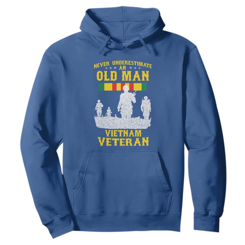 Never Underestimate an Old Man Vietnam Veteran Hoodie Patriotic Military Gift TS01 Royal Blue Print Your Wear