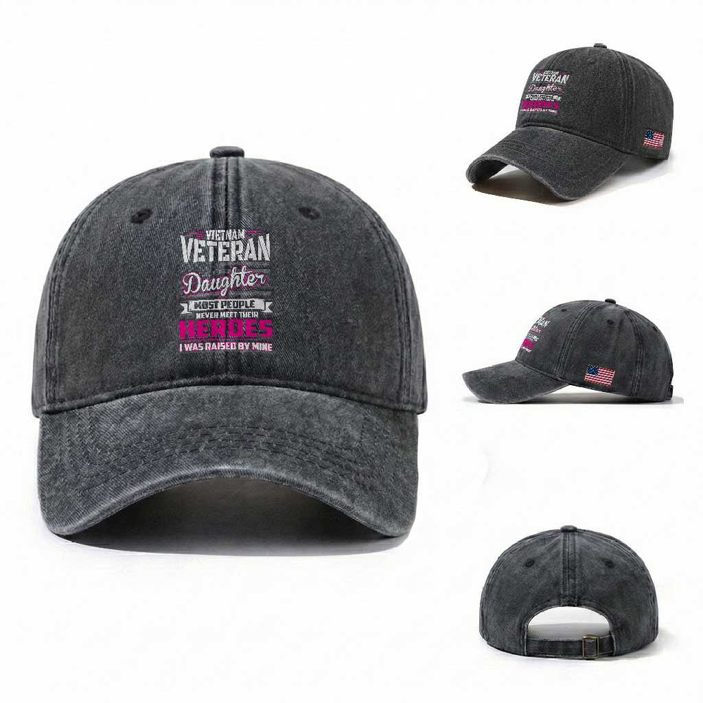 Vietnam Veteran Daughter Washed Cotton Baseball Cap - Raised by My Hero, Proud Veteran Gift TS01 Washed Cap Universal Fit Dark Gray Print Your Wear
