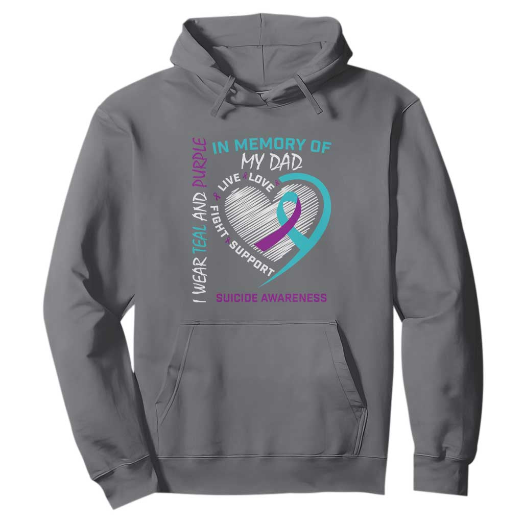In Memory of My Dad Suicide Awareness Hoodie Teal and Purple Ribbon Remembrance Gift TS01 Charcoal Print Your Wear
