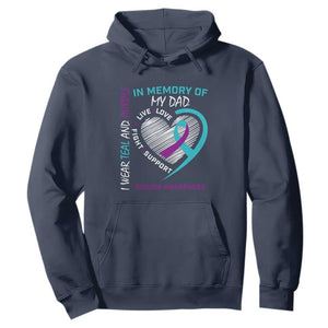 In Memory of My Dad Suicide Awareness Hoodie Teal and Purple Ribbon Remembrance Gift TS01 Navy Print Your Wear