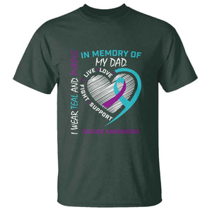 In Memory of My Dad Suicide Awareness T Shirt Teal and Purple Ribbon Remembrance Gift TS01 Dark Forest Green Print Your Wear
