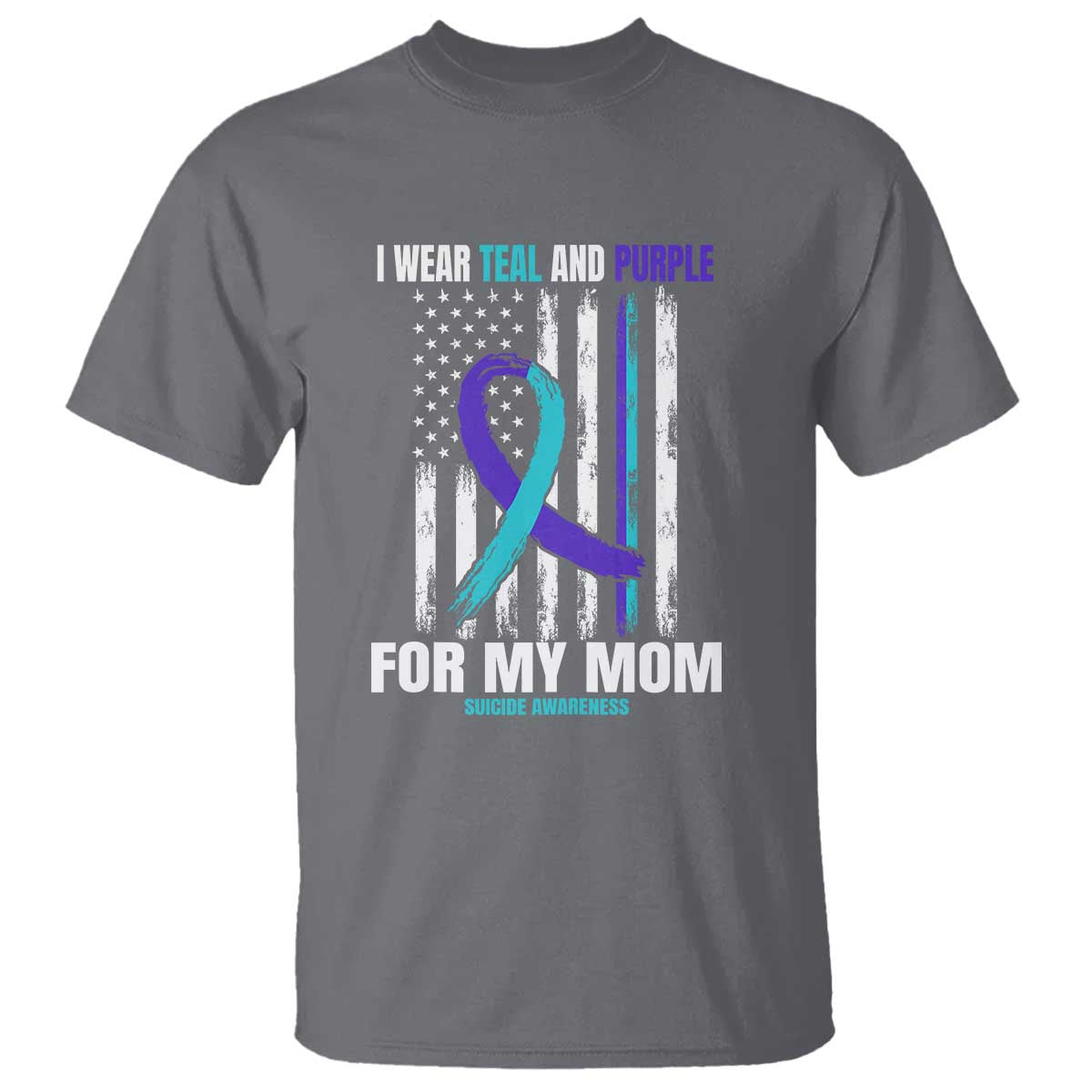 Suicide Awareness T Shirt I Wear Teal & Purple for Someone I Miss Flag Design TS01 Charcoal Print Your Wear