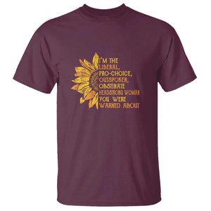 I'm the Liberal T Shirt Feminist Gift - Classic Fit for Activists TS01 Maroon Print Your Wear