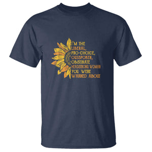 I'm the Liberal T Shirt Feminist Gift - Classic Fit for Activists TS01 Navy Print Your Wear