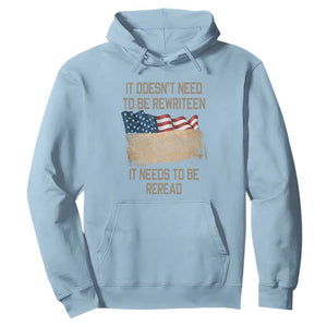 It Doesn't Need to Be Rewritten - We the People American Flag Design - Patriotic Veteran Hoodie Veteran TS01 Light Blue Print Your Wear