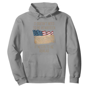 It Doesn't Need to Be Rewritten - We the People American Flag Design - Patriotic Veteran Hoodie Veteran TS01 Sport Gray Print Your Wear