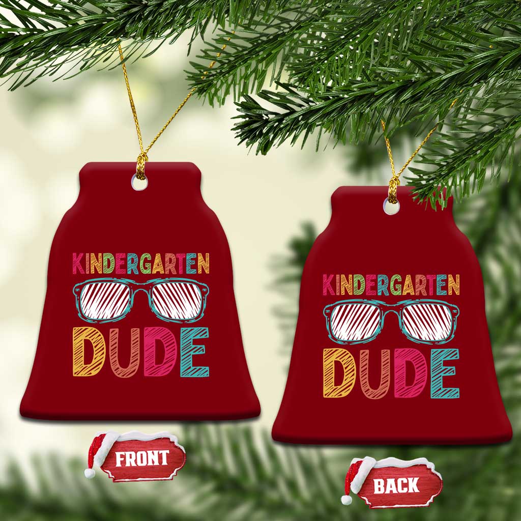 Kindergarten Dude Ceramic Ornament Funny First Day Back to School Student