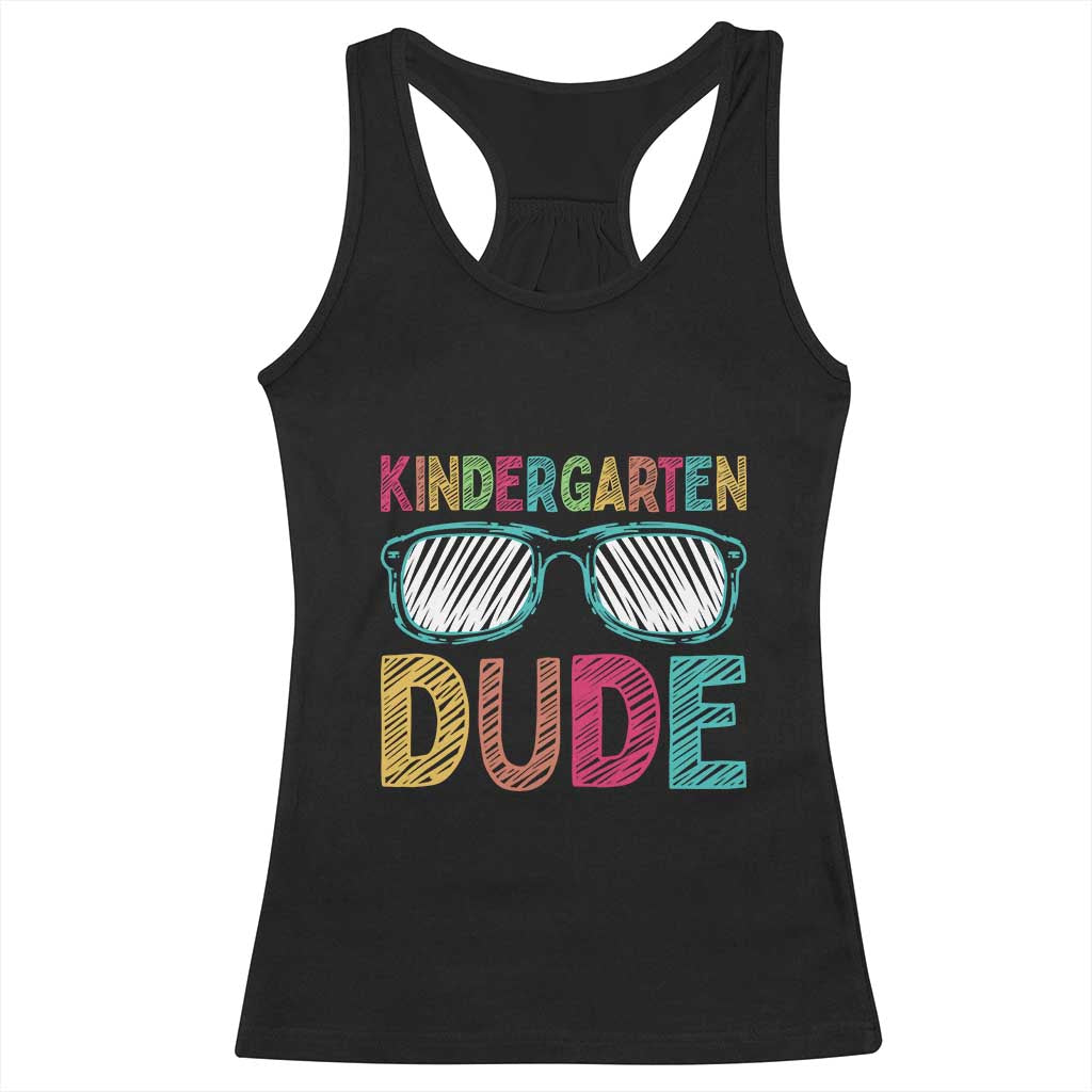 Kindergarten Dude Racerback Tank Top Funny First Day Back to School Student