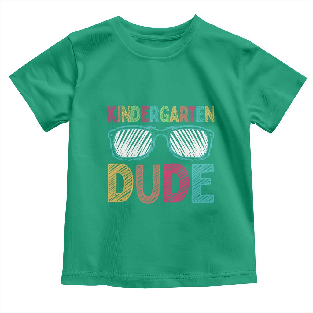 Kindergarten Dude Toddler T Shirt Funny First Day Back to School Student