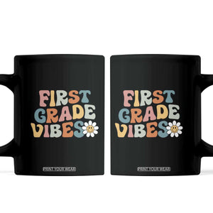 Retro 1st Day of School Coffee Mug First Grade Vibes 1st Grade Team