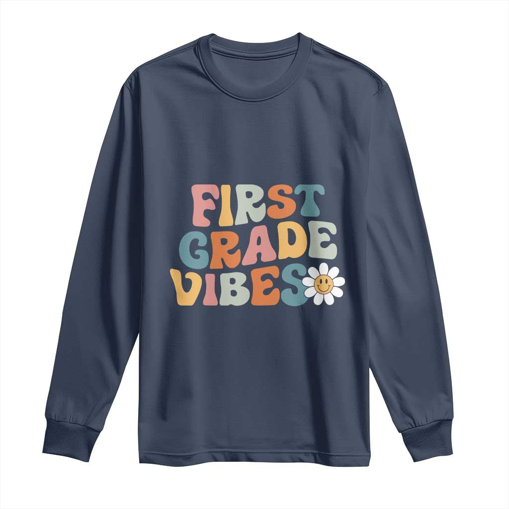 Retro 1st Day of School Long Sleeve Shirt First Grade Vibes 1st Grade Team