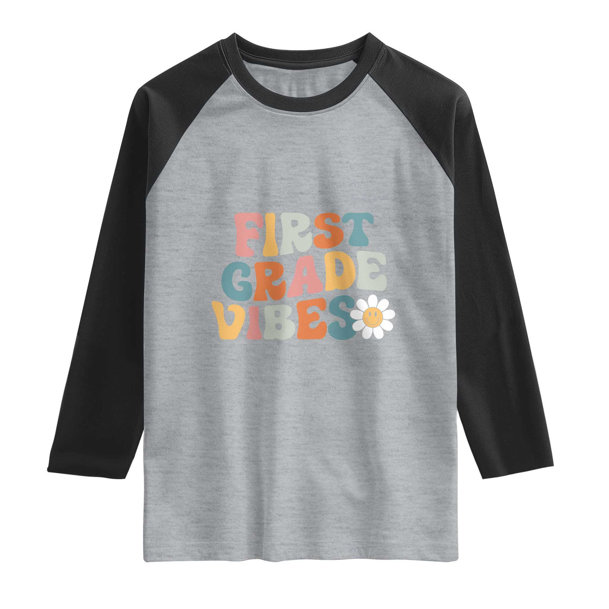 Retro 1st Day of School Raglan Shirt First Grade Vibes 1st Grade Team