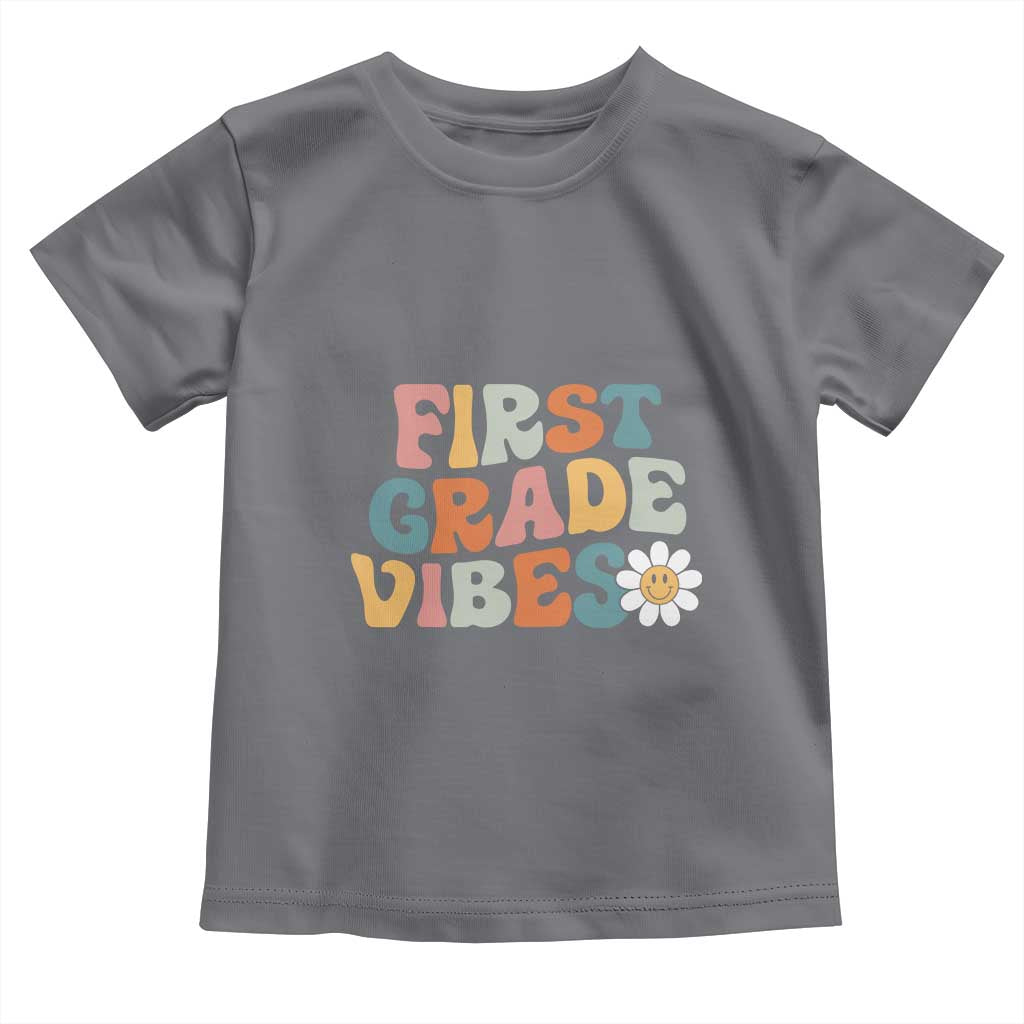 Retro 1st Day of School Toddler T Shirt First Grade Vibes 1st Grade Team