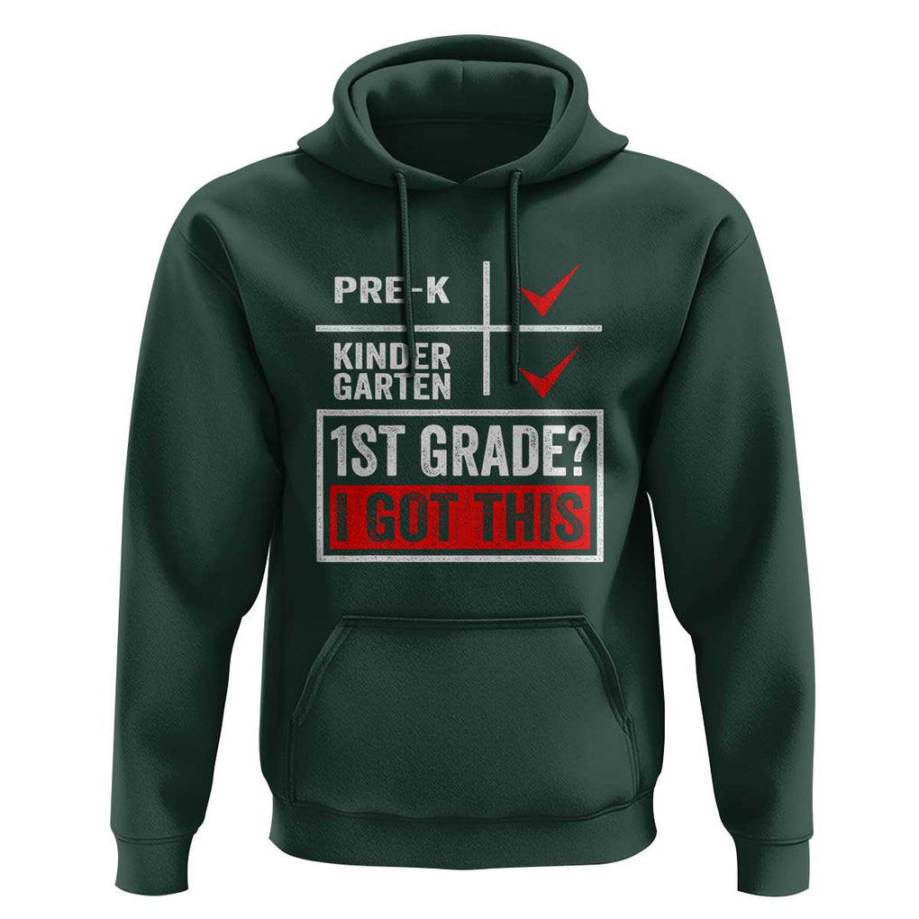 Boys and Girls First Day of First Grade Hoodie Back to School TS01 Dark Forest Green Print Your Wear