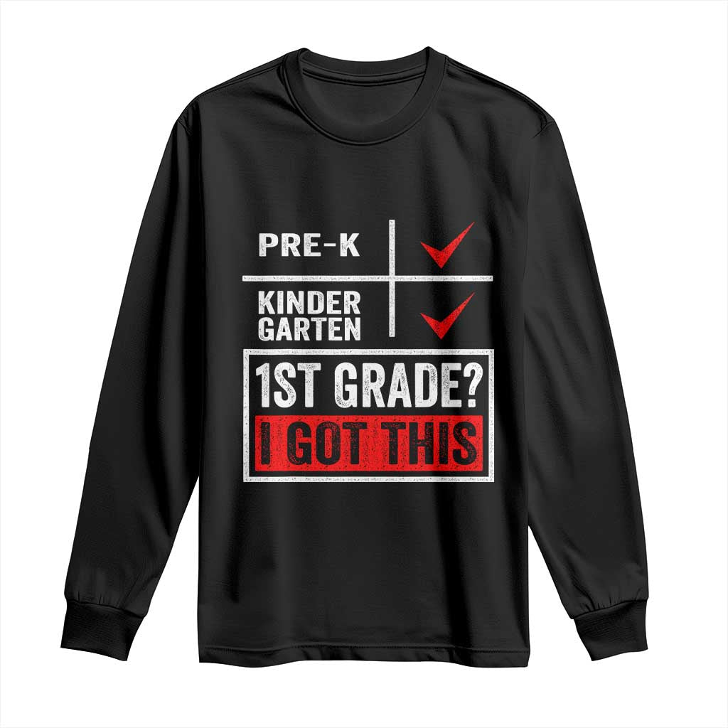 Boys and Girls First Day of First Grade Long Sleeve Shirt Back to School