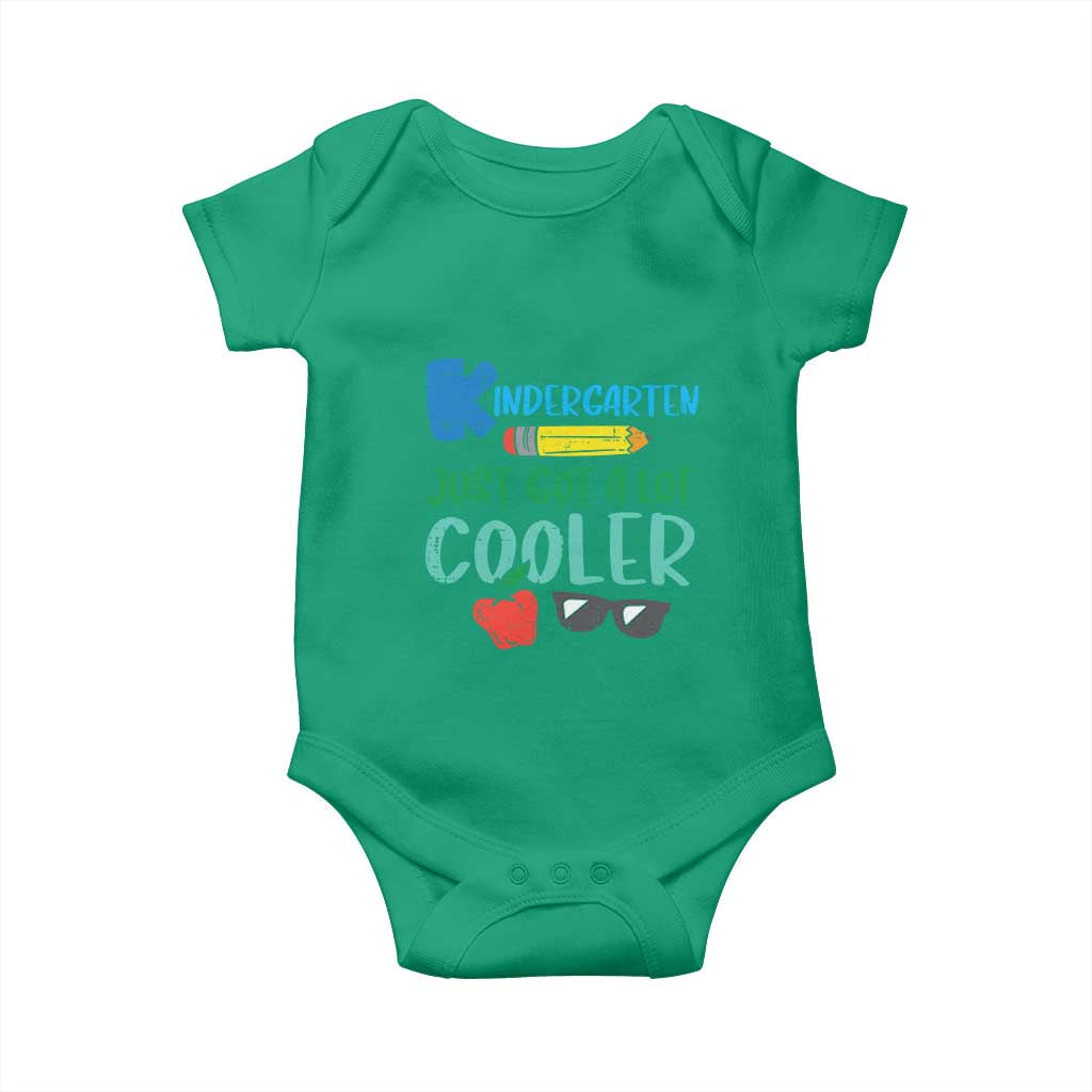 Kindergarten Just Got Cooler Baby Onesie Funny 1st Day Back to School Kids Gift