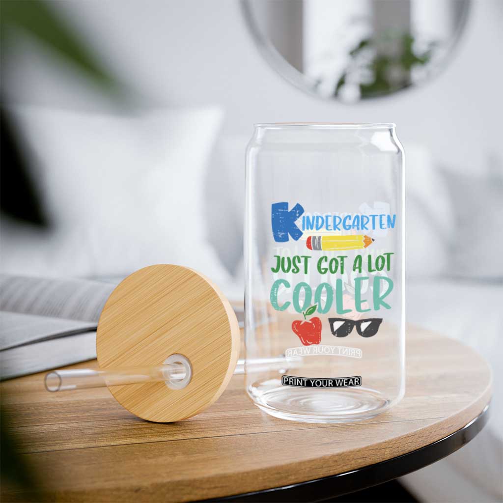Kindergarten Just Got Cooler Glass Can Funny 1st Day Back to School Kids Gift