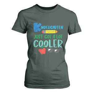 Kindergarten Just Got Cooler T Shirt For Women Funny 1st Day Back to School Kids Gift