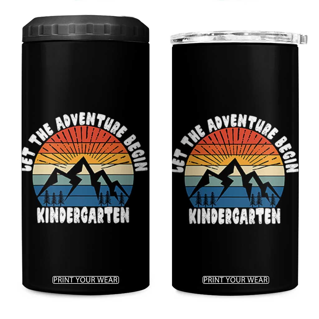 Kindergarten First Day of School 4 in 1 Can Cooler Tumbler Let the Adventure Begin Cute Back to School Gift