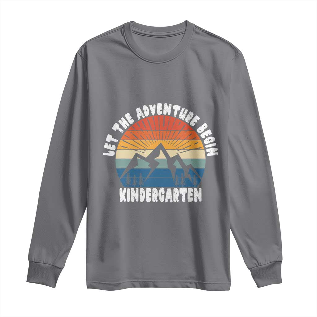 Kindergarten First Day of School Long Sleeve Shirt Let the Adventure Begin Cute Back to School Gift