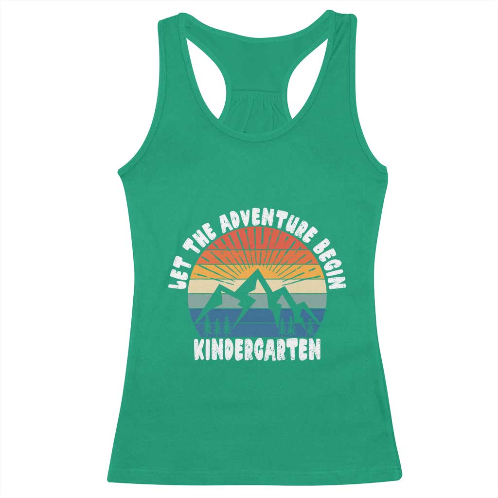 Kindergarten First Day of School Racerback Tank Top Let the Adventure Begin Cute Back to School Gift