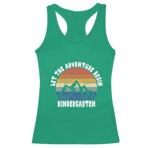 Kindergarten First Day of School Racerback Tank Top Let the Adventure Begin Cute Back to School Gift
