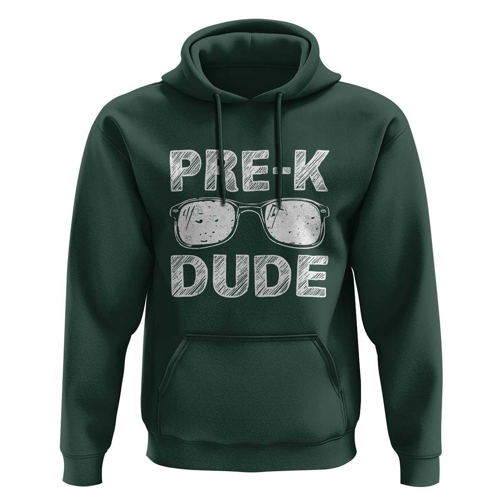 First Day of Preschool Hoodie Pre-K Dude, Back to School Gift TS01 Dark Forest Green Print Your Wear