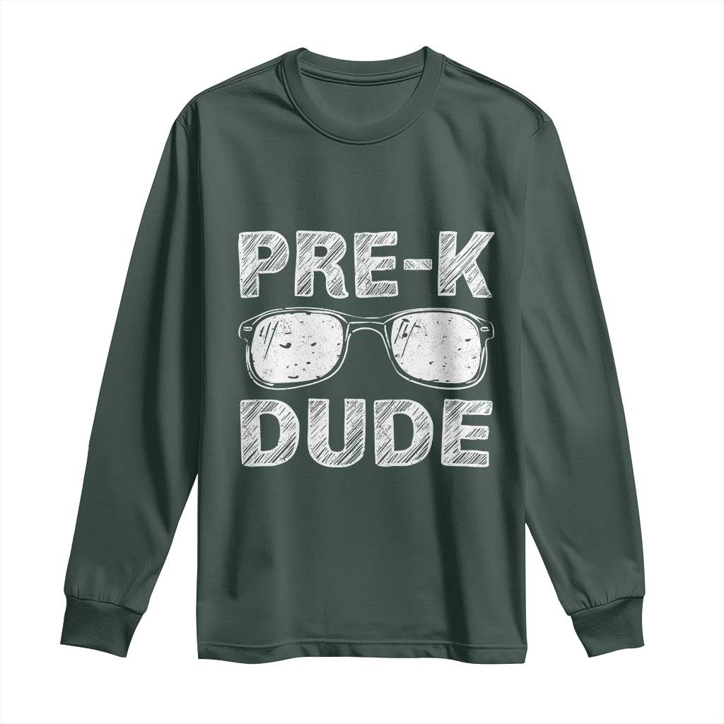 Pre-K Dude Cool First Day of Preschool Long Sleeve Shirt Back to School Boys Gift