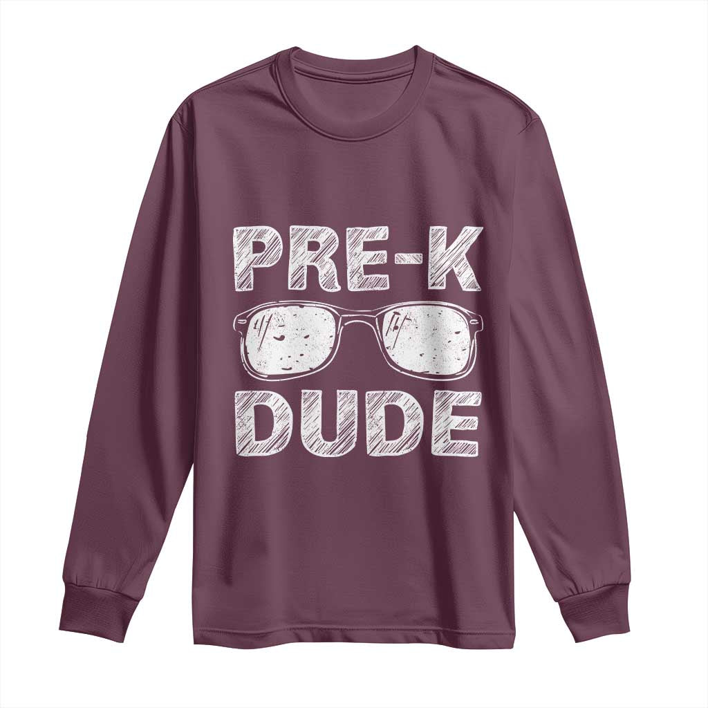 Pre-K Dude Cool First Day of Preschool Long Sleeve Shirt Back to School Boys Gift